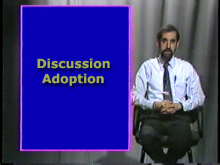 Discussion, Adoption