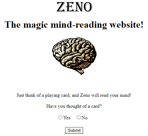 Zeno the mind-reader! />
											</td>
										</tr>
										<tr>
											<td>
												<table border=